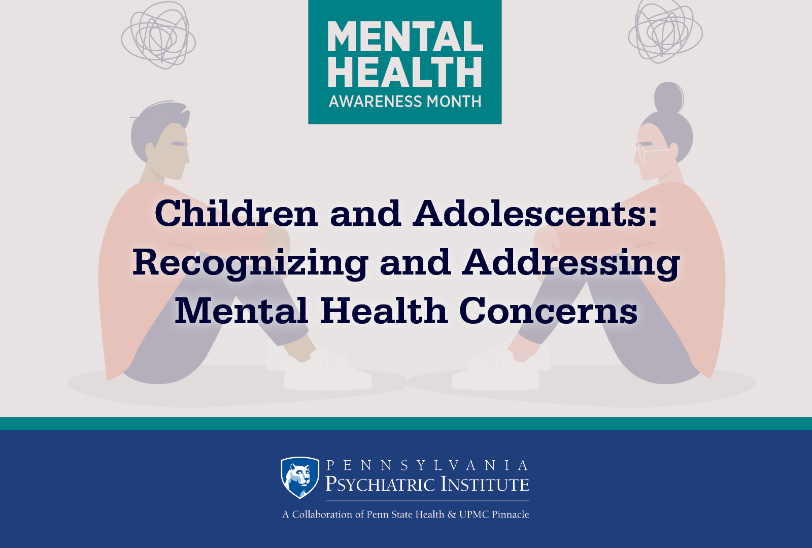 Children and Adolescents: Recognizing and Addressing Mental Health Concerns