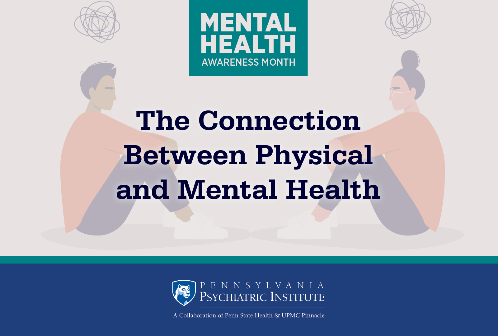 The Connection Between Physical and Mental Health