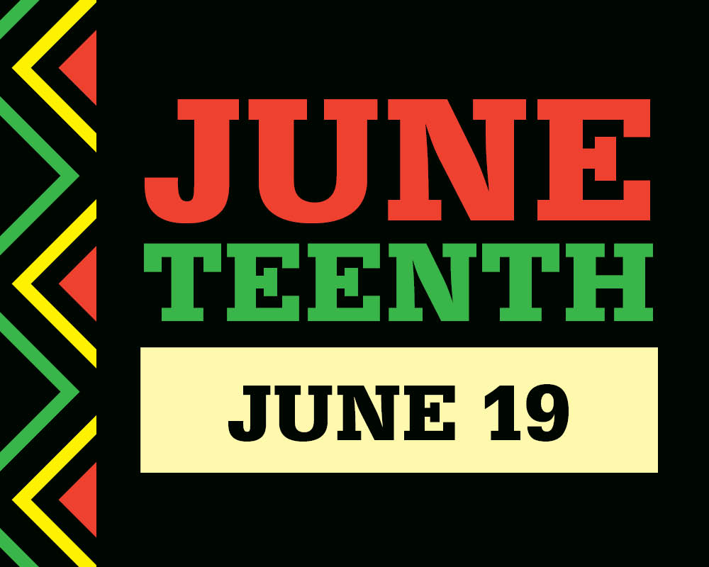 Celebrate Juneteenth on June 19th!