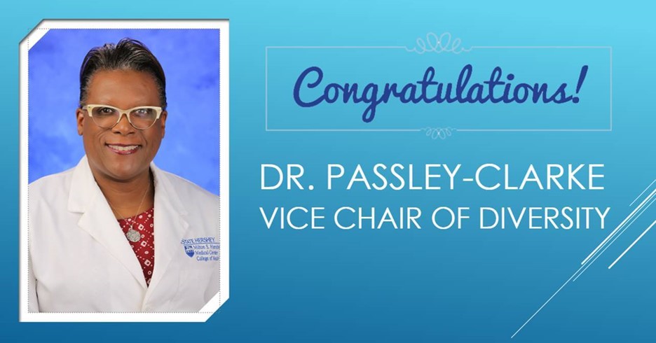 Congratulations Dr. Passley-Clarke, Vice Chair of Diversity